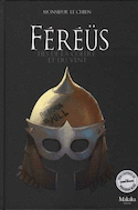 Féréüs le fléau, t. 01 [nouvelle édition]